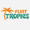 Flint Tropics